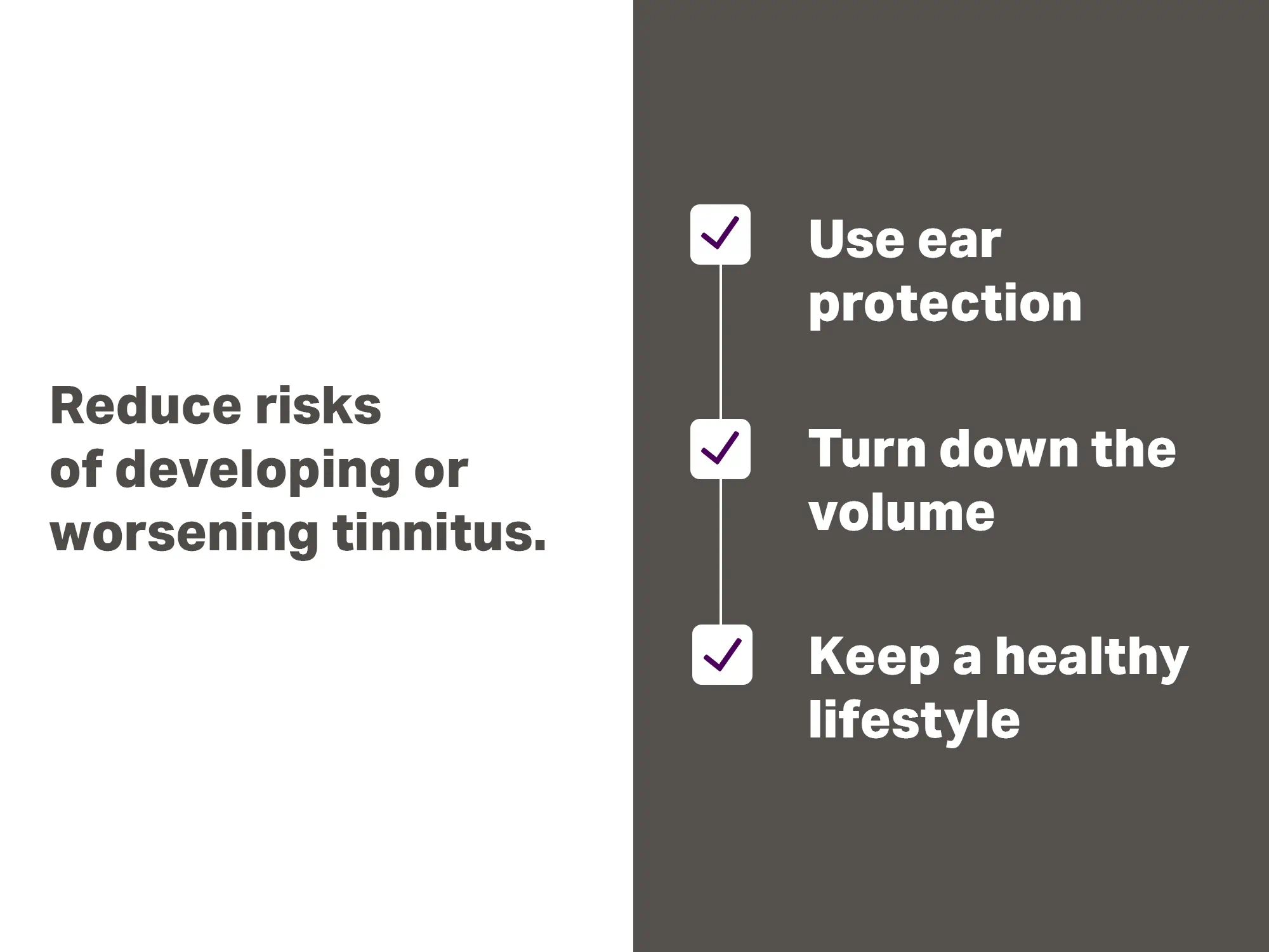 Advise on how to reduce risks of developing or worsening tinnitus.